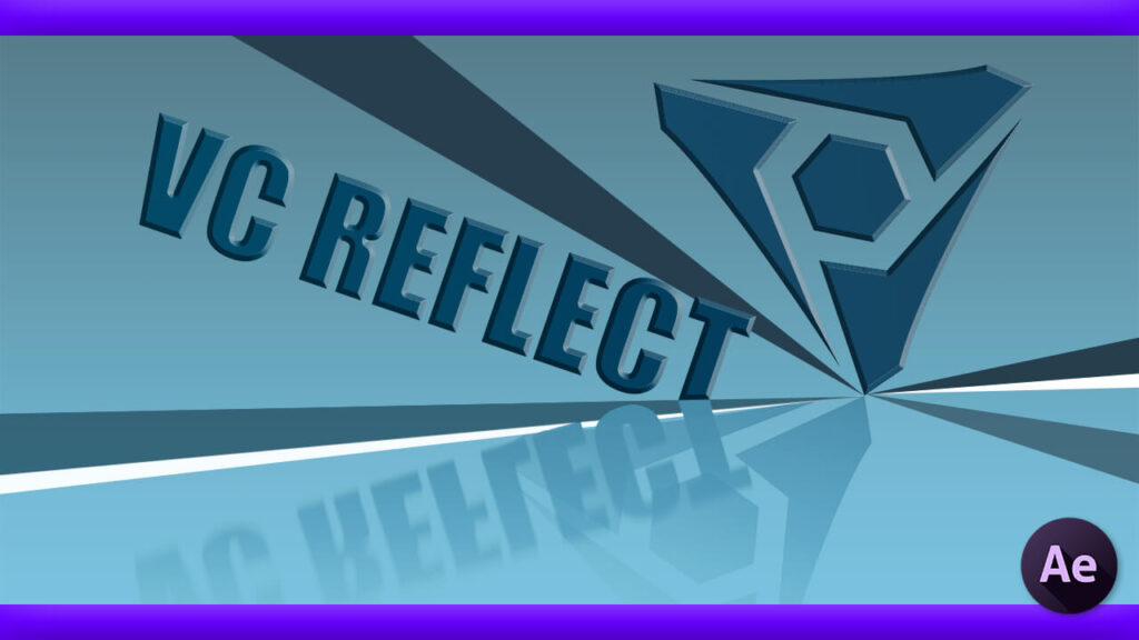 Adobe CC After Effects 無料 プラグイン Free plugin Video Copilot VC REFLECT 解説 使い方 機能