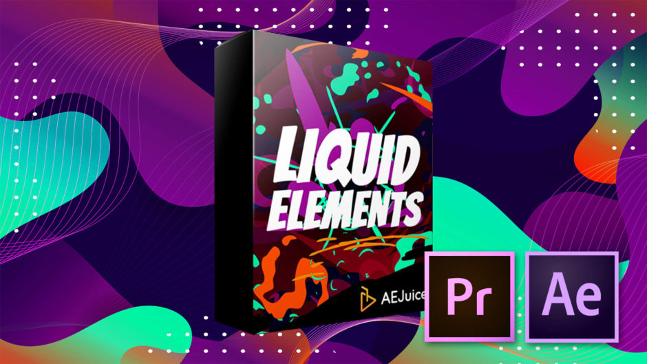 AE Juice Liquid Elements 素材　紹介
