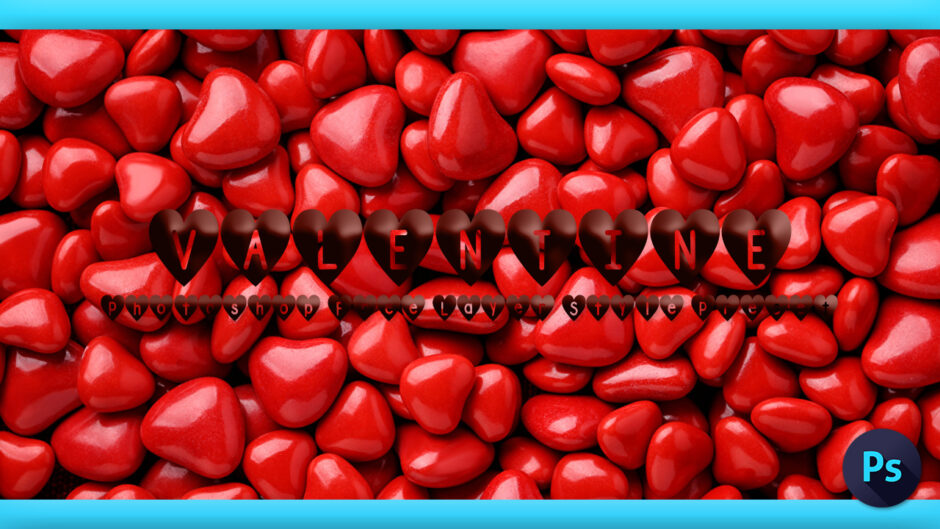 Photoshop Free Layer Style Preset Valentine Heart asl フォトショップ 無料 バレンタイン プリセット サムネイル 素材