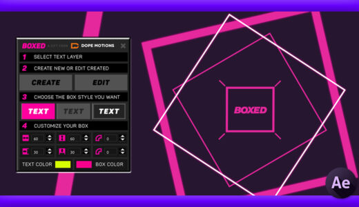 【After Effects】簡単にテキストボックスを作ることができる無料スクリプト『BOXED』の機能や使い方、ダウンロード・インストール方法を徹底解説!!