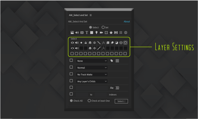 Adobe CC After Effects Free Script AM Select And Set 機能 使い方 無料 スクリプト おすすめ 解説 機能 レイヤー 設定