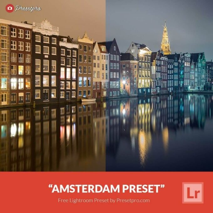 Adobe CC Lightroom Free Preset .xmp .lrtemplate 無料 フリー 夜景 夜の街 街灯 Free Lightroom Preset Amsterdam
