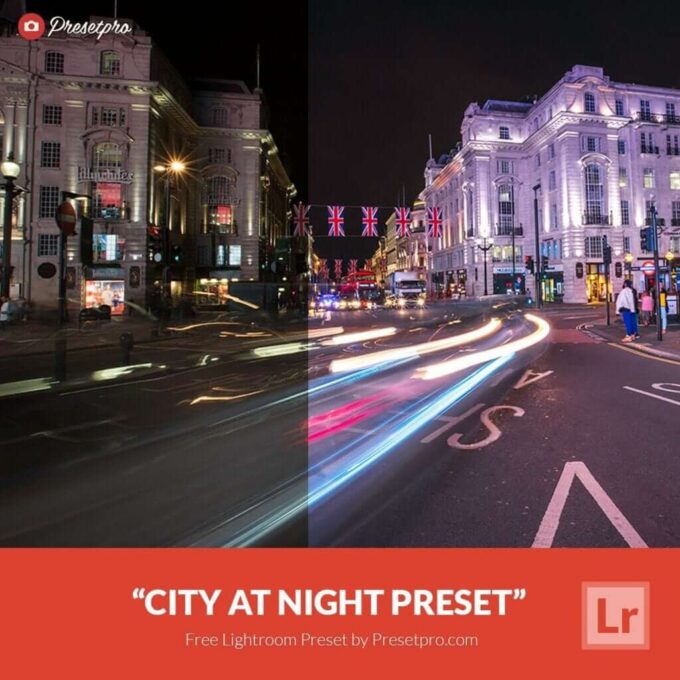 Adobe CC Lightroom Free Preset .xmp .lrtemplate 無料 フリー 夜景 夜の街 街灯 Free Lightroom Preset City at Night