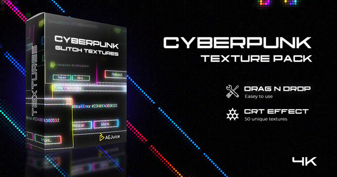 Adobe After Effects AEJuice ALL BUNDLE Lifetime 無料 サイバー パンク グリッチ テクスチャ アニメーション プリセット 大量 Cyberpunk Glitch Texture Pack