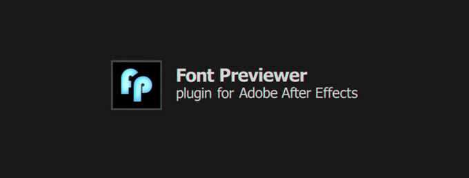 Adobe After Effects Font Previewer Favorite 機能 おすすめ 便利