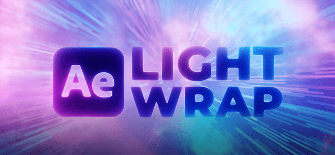 After Effects 無料 フリー プラグイン Light Wrap