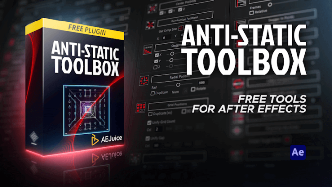 AE Juice 無料 スクリプト Anti-Static ToolBox