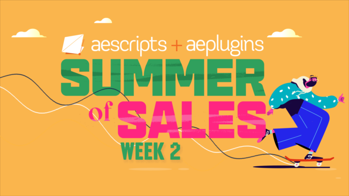 aescripts+aeplugins Toolfarm サマーセール week2