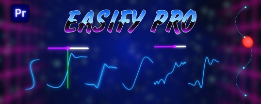 Adobe Premiere Pro Easify Pro おすすめ エクステンション カーブ イージング 調整 操作 便利