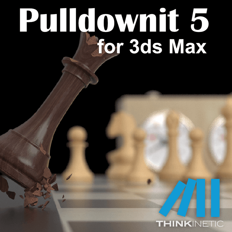 Toolfarm Sale Thinkinetic Pulldownit for 3ds Max